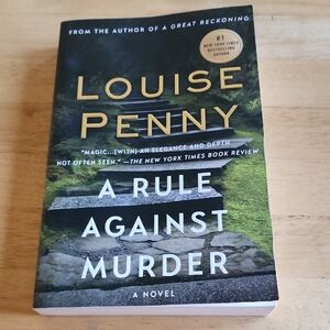 Louise Penny - "A Rule Against Murder" Softback Novel